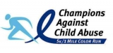 Champions Against Child Abuse 5K and 1 Mile Color Fun Run